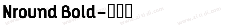 Nround Bold字体转换